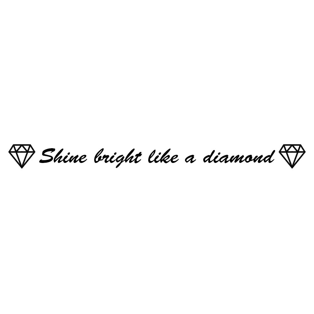 Shine bright like a diamond